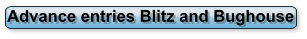 Advance entries Blitz and Bughouse