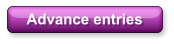 Advance entries