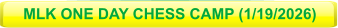 MLK ONE DAY CHESS CAMP (1/19/2026)