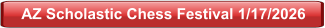 AZ Scholastic Chess Festival 1/17/2026